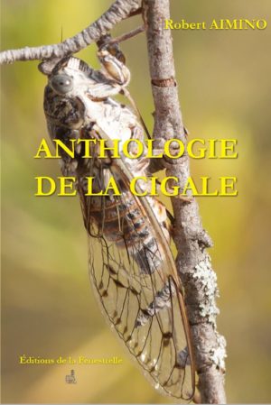 Anthologie de la cigale - Editions de la Fenestrelle