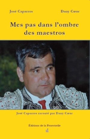 Mes pas dans l’ombre des maestros - Editions de la Fenestrelle