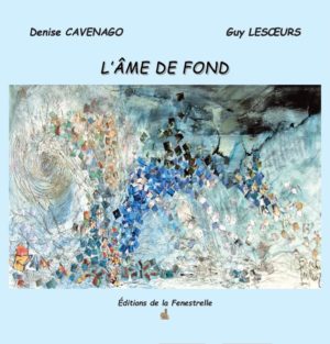 L‛âme de fond - Editions de la Fenestrelle