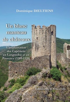 Un blanc manteau de châteaux - Editions de la Fenestrelle