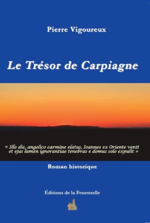 Le Trésor de CarpiagneLe Trésor de Carpiagne - Editions de la Fenestrelle