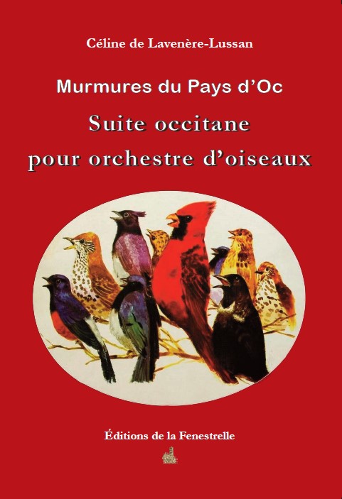 Suite occitane pour orchestre d’oiseaux - Editions de la Fenestrelle