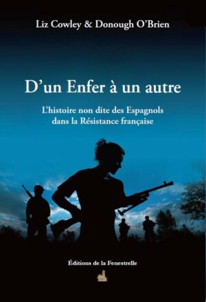 D'un Enfer à un autre - Editions de la Fenestrelle