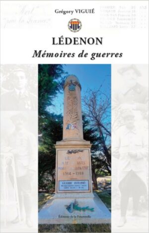 LÉDENON Mémoires de guerres
